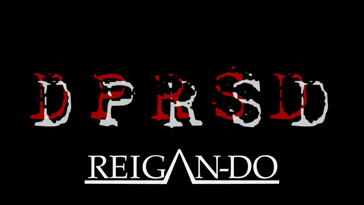 Reigan-Do // DPRSD (Lyrics video)