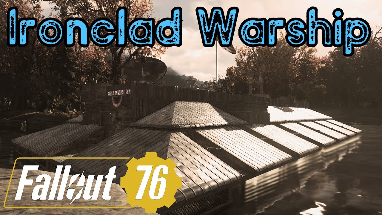 Fallout 76 CAMP Build: Ironclad Warship