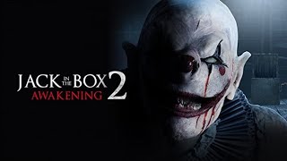 Jack in the Box 2: Awakening (2022) Carnage Count