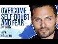 Jay Shetty | The Art of Overcoming Self Doubt and Fear - The Art of Charm Ep# 750