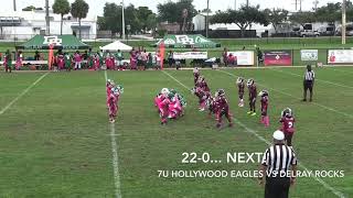 7u Hollywood Eagles vs Delray Rocks (22-0) #AYFL