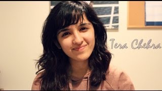 Tera Chehra (Adnan Sami) | Female Cover by Shirley chords