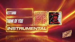 Kettama, Prospa, Rohan Pinnock-Hamilton - Think of You (Instrumental)
