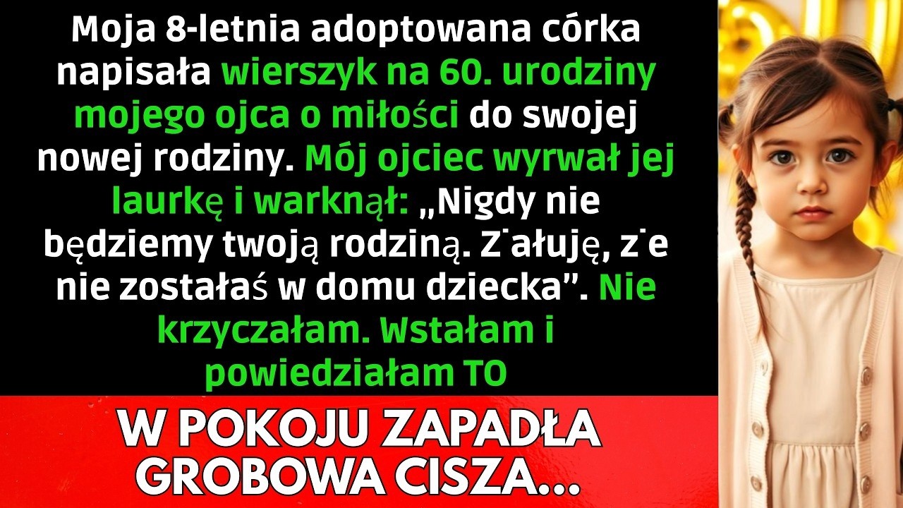 „Żałuję, że nie zostałaś w domu dziecka.” Te słowa mój ojciec wypowiedział przy wszystkich, do mojej ośmioletniej córki, która właśnie przeczytała mu wiersz o miłości do nowej rodziny. Oliwia...