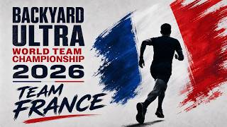 LIVESTREAM TEAM FRANCE / BACKYARD ULTRA WORLD TEAM CHAMPIONSHIP HEURE 96 - 106