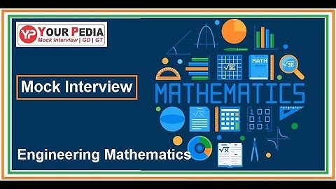 Mathematics interview questions for IISc | Mathematics Mock Interview for IISc |  Aerospace Branch