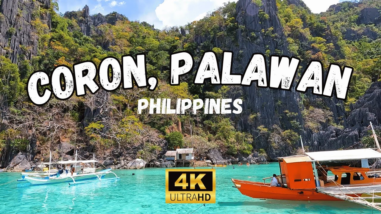 Coron Palawan Island Hopping 4k Crystal Clear Waters & Hidden Lagoons