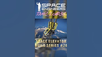 ⏳⏩2️⃣6️⃣Was This A Bad Idea! | Building A Space Elevator #spaceengineers