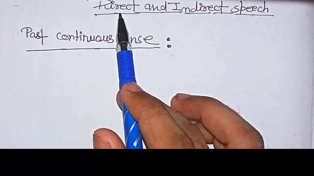 Direct and indirect speech past continuous tense - YouTube