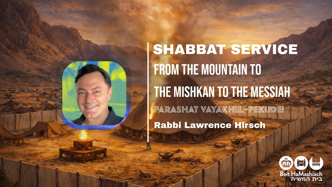 'From the Mountain to the Mishkan to the Messiah'. Shabbat Family Service 14/03/26