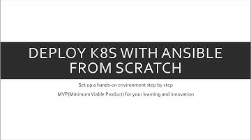 Deploy K8s with Ansible from Scratch - Part 1 Setting up the Ansible Control Node