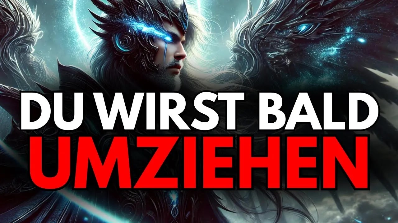 AUSERWÄHLTER, SEI BEREIT! GOTT BEREITET EINEN NEUEN ORT FÜR DICH VOR! ES IST ZEIT ZU GEHEN!