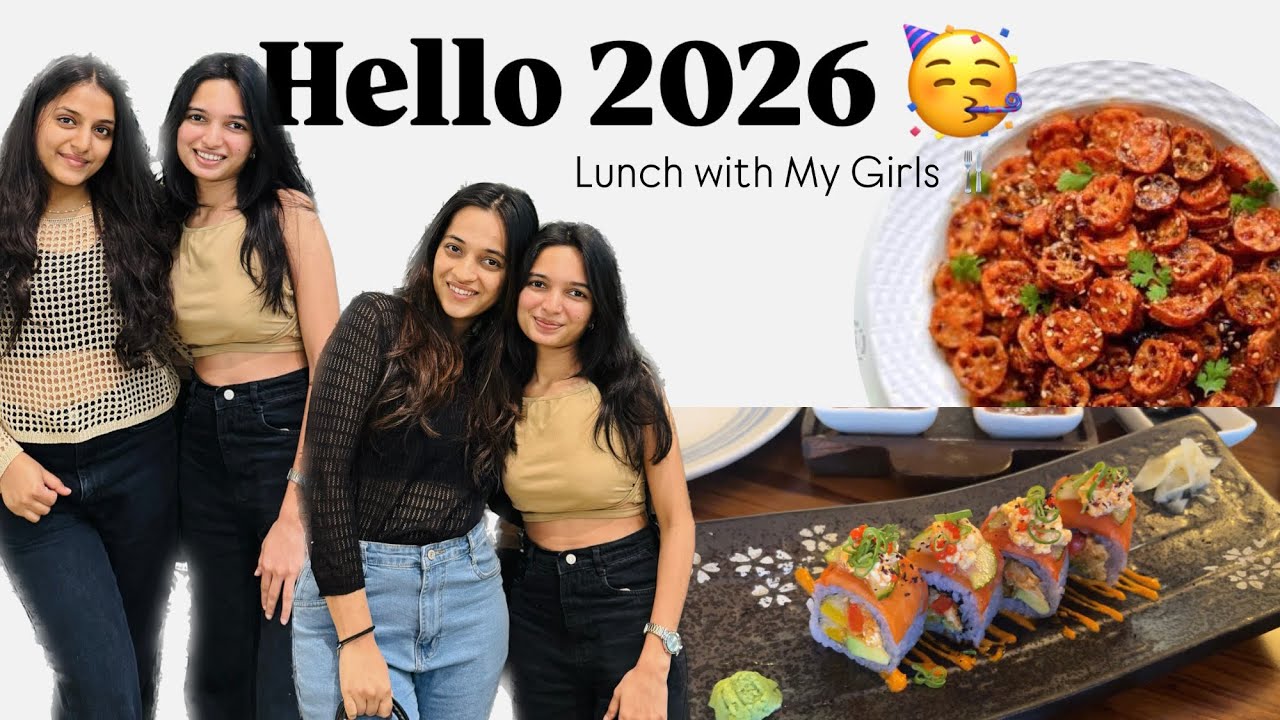  First Day of Vlog 🎉 | New Year, Same Girls 💖 | First Lunch of 2026 