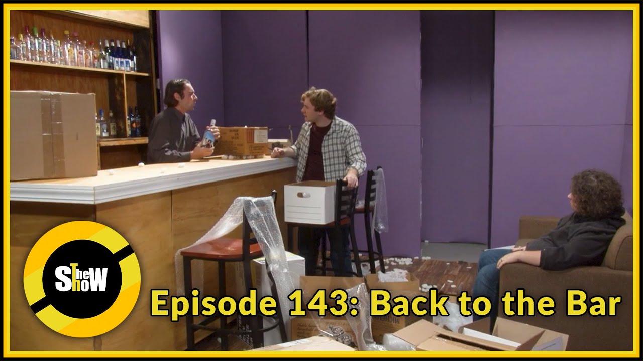 The ShoW Episode 143: Back to the Bar