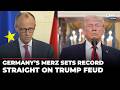 ‘Suffering Considerably’: Merz Shows Mirror To Trump On Iran, Defends ‘US Being Humiliated’ Stance