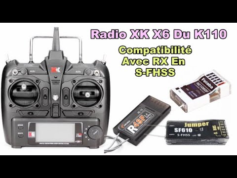 Radio XK X6 Du XK K110 Compatible Avec Des Récepteurs En S FHSS