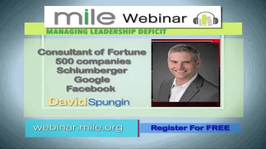 MILE Webinar | Action Leadership Actions That Inspire Results by David Spungin 2