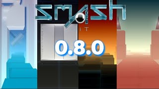 SMASH HIT 0.8.0 КАК ВЫГЛЯДИЛА СТАРАЯ ВЕРСИЯ ИГРЫ?