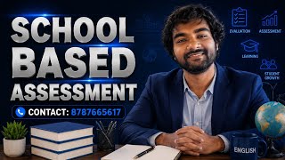 SCHOOL BASED ASSESSMENT