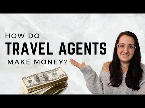 How Much Money Do Travel Agents Make?! | How Do Travel Agents Make Money?