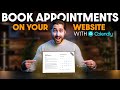 How to Book Clients on your Website | Calendly &amp; Wordpress Tutorial 2022