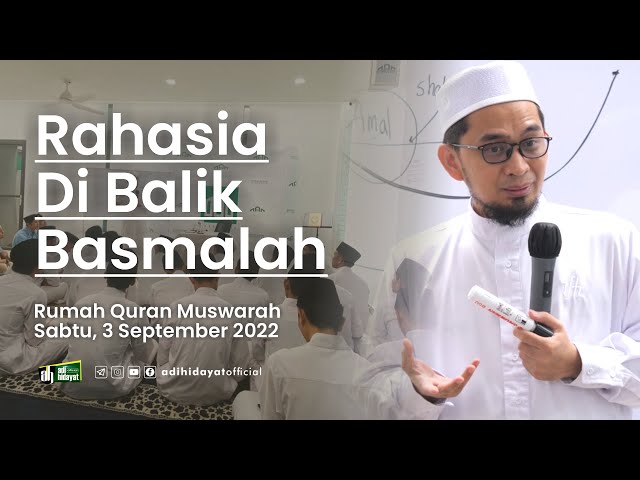 Rahasia di Balik Bismillah - Ustadz Adi Hidayat class=