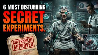 The WORST Government Experiments Exposed (Secret Files)
