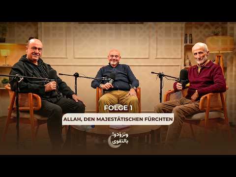 Die Ehrfurcht vor dem Erhabenen – Folge 1(Deutsche Synchronisation) |versorgt euch mit Gottesfurcht