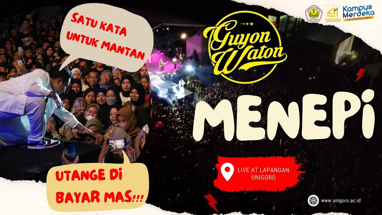 MENEPI - GUYON WATON  ( LIVE AT DIES NATALIS UNIGORO 41 ) 