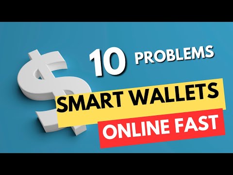 Smart Wallets Problems, Be Careful !