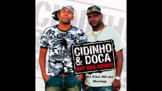 Rap das Armas (DJ Vitor Hit Me! Mashup)