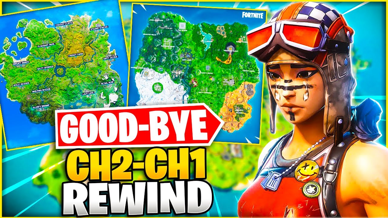 Good-Bye Fortnite! CH2 - CH1 Rewind. #Chapter3 - YouTube