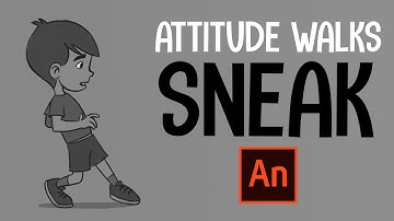 Learn 2D Animation with Adobe Animate - Attitude Walks | Sneak Walk