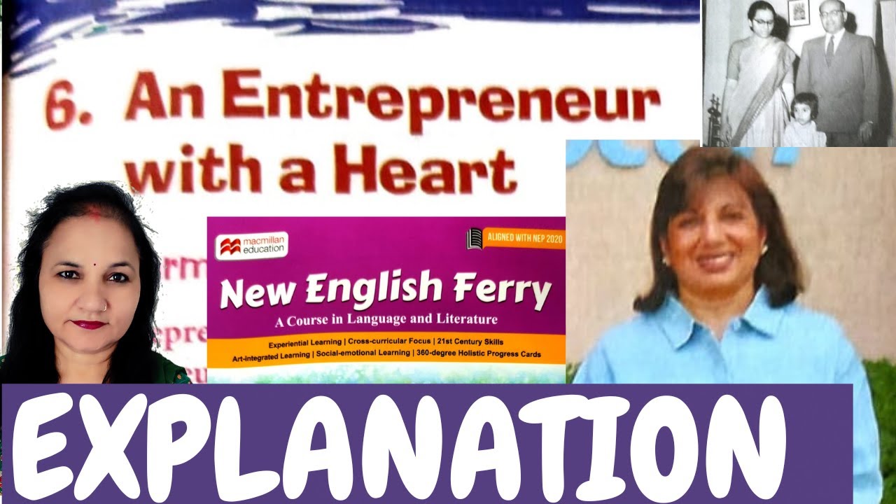 An Entrepreneur With a Heart Explanation in Hindi Part 1 Class 8 New English Ferry YouTube