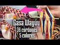 Gasa Wayúu 36 cordones 5 colores l Paso a paso ♥ Fajón Wayúu