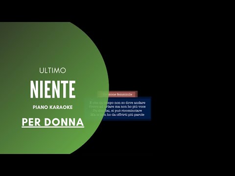 Ultimo - Niente (KARAOKE per DONNA, TESTO)