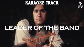 Dan Fogelberg  Leader Of The Band hq Karaoke