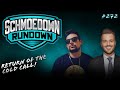 What Just Happened?! | Schmoedown Rundown 272