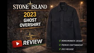 STONE ISLAND COLLECTION - GHOST O-VENTILE LIGHT JACKET 2023 REVIEW - STONE ISLAND - EPISODE 6