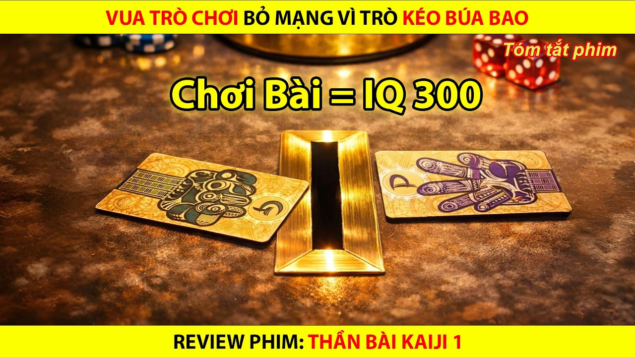 Canh Bài Sinh Tử Và 500 Triệu Đổi Lấy Tự Do || Thần Bài Kaiji 1