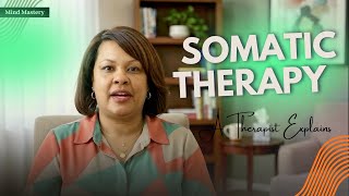 Somatic Therapy