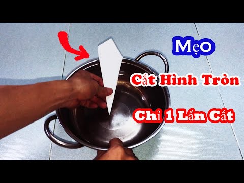 Video: Cách Cắt Một Hình Tròn Chẵn