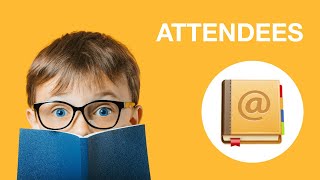 Managing attendees
