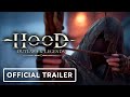 Hood: Outlaws and Legends - Official Ranger Exclusive Trailer | IGN Fan Fest 2021