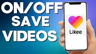 How To Turn On/Off Save Videos On Likee App 2022 screenshot 4