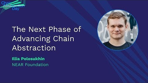 The Next Phase of Advancing Chain Abstraction