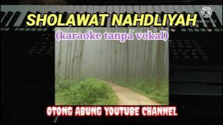 SHOLAWAT NAHDLIYAH(Karaoke tanpa vokal)