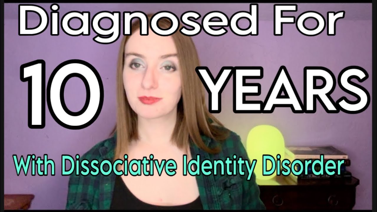 Диагноз поставлен 10 лет назад | Что мы узнали | Лечение диссоциативного расстройства идентичности