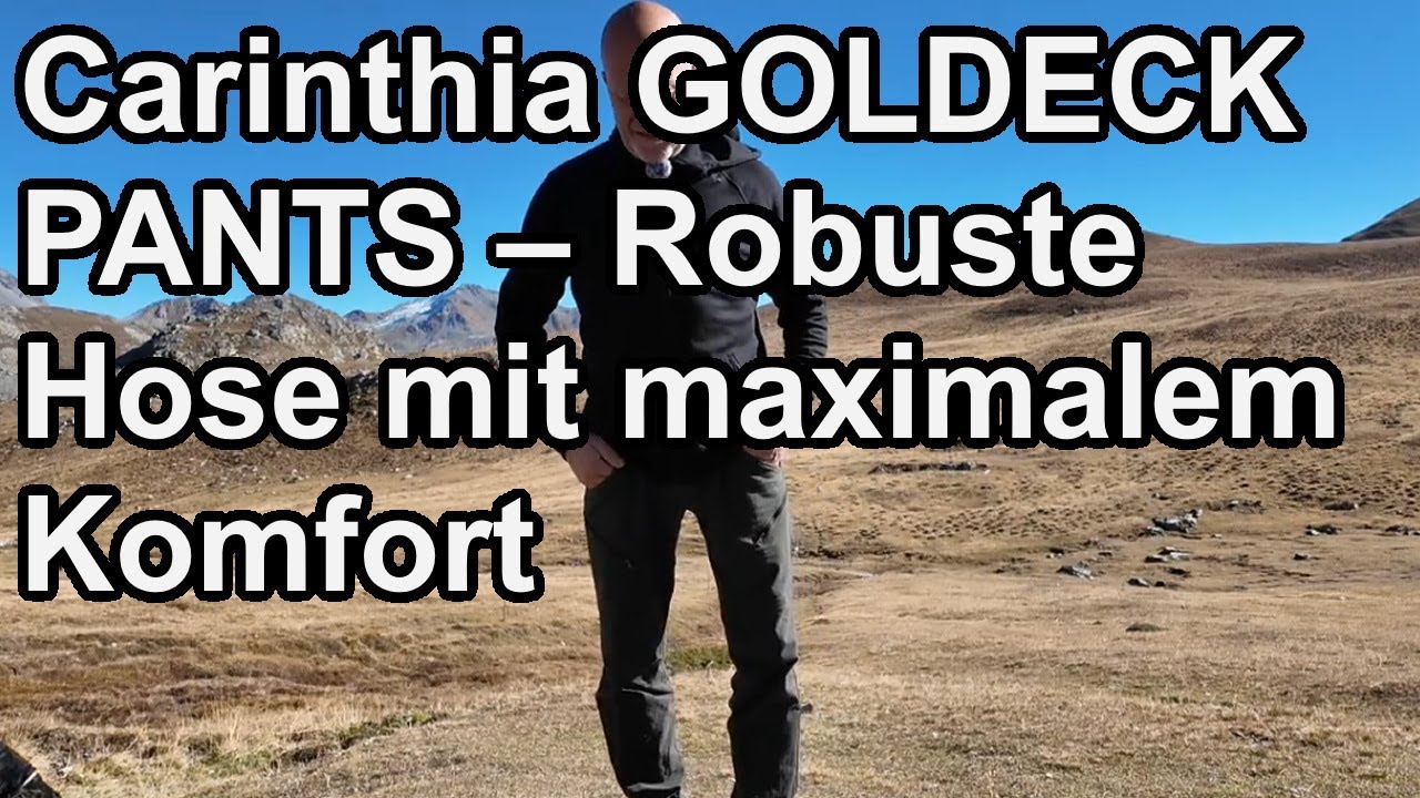 Carinthia GOLDECK PANTS – Robuste Outdoor-Hose mit maximalem Komfort