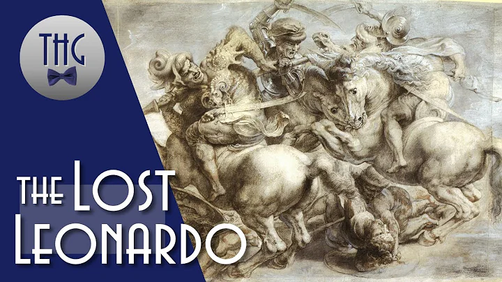 The Lost Leonardo: DaVinci's The Battle of Anghiari